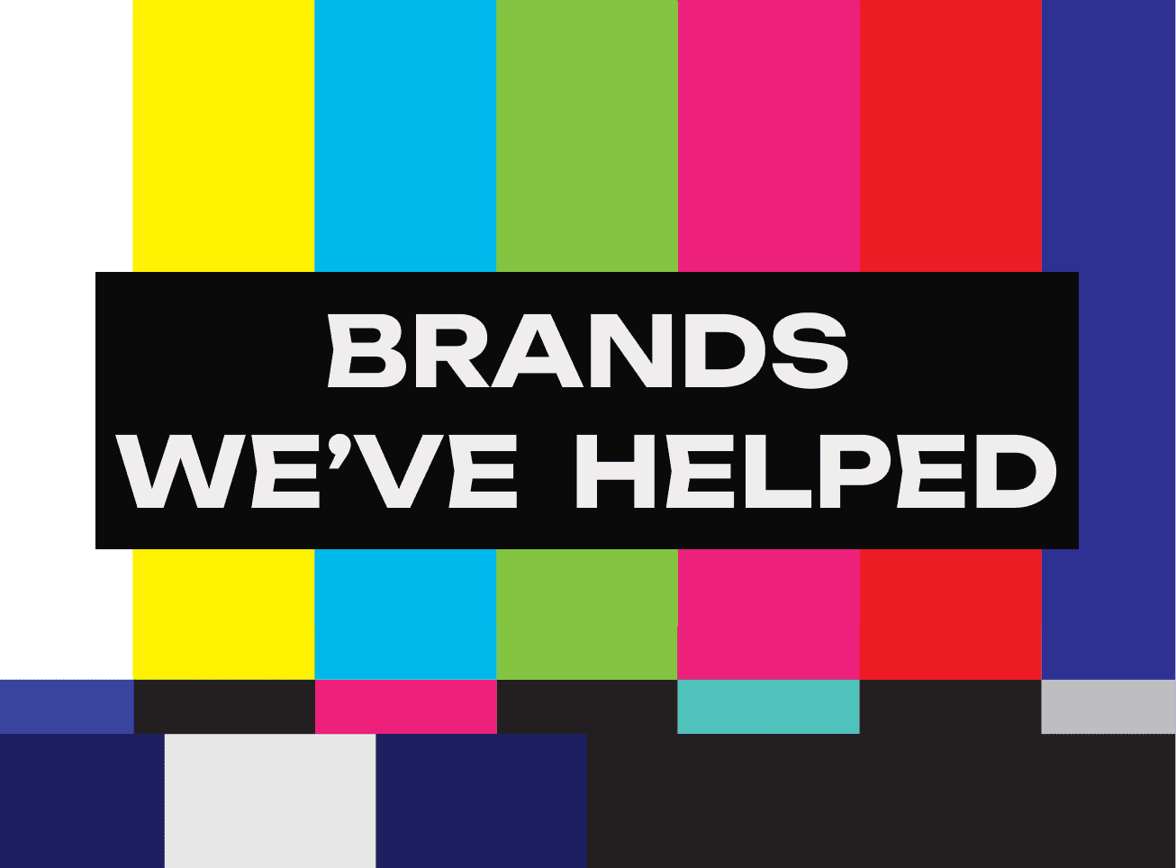 brands we've helped